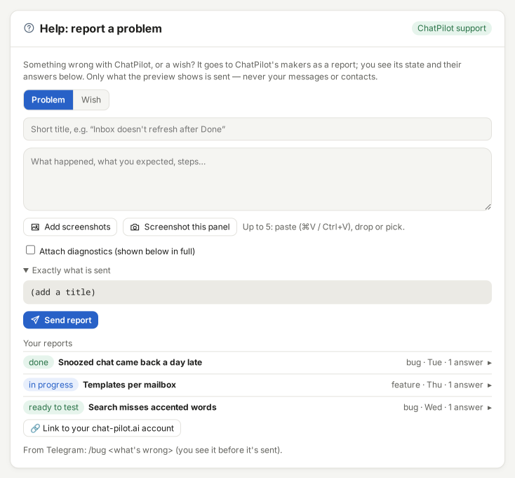 The Help card: report a problem or a wish, add screenshots or take one of the panel, attach diagnostics shown in full, exactly what is sent, and your earlier reports with their state.